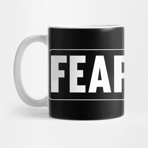 FEARLESS by Classic Movie Tees